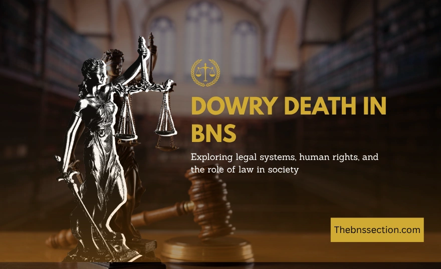 Dowry Death In BNS: Section 80 Law, Punishment & Real Data dowry death in bns